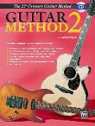 Belwin's 21st Century Guitar Method 2: The Most Complete Guitar Course Available, Book & CD [With CD]
