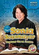 Sonia Sotomayor: Supreme Court Justice