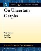 On Uncertain Graphs