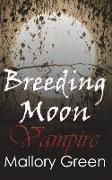 Breeding Moon: Vampire