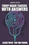 Funny Brain Teasers with Answers: Light and Shadow Puzzles - Large Print for Fun Travel