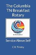 The Columbia TN Breakfast Rotary: Service Above Self