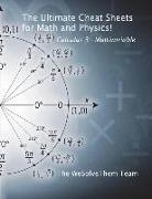 The Ultimate Cheat Sheets for Math and Physics!: Calculus 3 - Multivariable