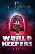 The World Keepers 6: A Roblox Suspense for Kids 9 - 12