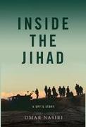 Inside the Jihad