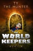 The World Keepers 8: A Real World Roblox Suspense