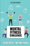 Mental Fitness Challenge: Hitori Puzzles - Large Print for Fun Travel