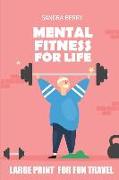 Mental Fitness for Life: Moonsun Puzzles - Large Print for Fun Travel