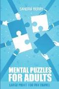 Mental Puzzles for Adults: Lighthouses Puzzles - Large Print for Fun Travel