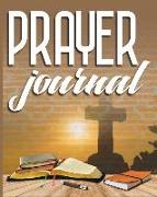 Prayer Journal: Christian Prayer Journals for Women, Prayer Journal, Men Prayer Journal, Prayer List