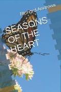 For Seasons of the Heart: Poems and Stories
