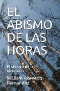 El Abismo de Las Horas: El secreto de las Metáforas