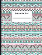 Composition Book: Ethno Geometric Pattern College Ruled Notebook for Taking Notes Journaling School or Work for Girls