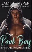 The Pool Boy: Bwwm Romance Series