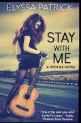 Stay with Me (with Me Book 1)