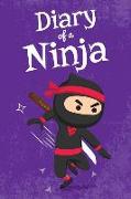 Diary of a Ninja: Notebook for Boys Ages 6-12 / Ninja Violet