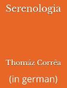 Serenologia: (in German)