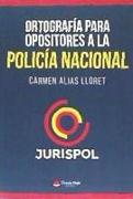Ortografía para opositores a la Policía Nacional