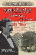 Scribblin' for a Livin': Mark Twain's Pivotal Period in Buffalo: Expanded Edition