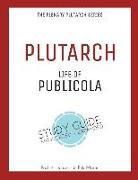 Plutarch's Life of Publicola: Plenary Annotated Study Guide