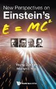 New Perspectives on Einstein's E = mc²