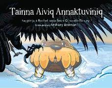 The Walrus Who Escaped (Inuktitut)