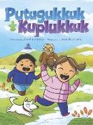 Putuguq & Kublu (Inuktitut)