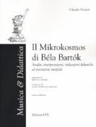 Il «Mikrokosmos» di Bela Bartok. Analisi, interpretazioni, indicazioni didattiche ed esecuzione integrale