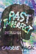 Past Imperfect: Volume 2