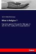 What is Religion ?