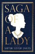 Saga of a Lady