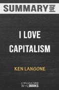 Summary of I Love Capitalism!