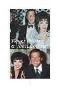 Roger Moore & Joan Collins!