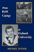 From POW Camp to Oxford University