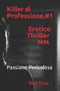 Killer Di Professione: Passione Pericolosa