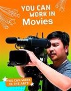 You Can Work in Movies