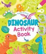 Pocket Fun: Dinosaur Activity Book