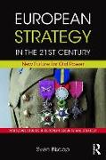 European Strategy in the 21st Century