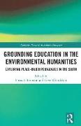 Grounding Education in Environmental Humanities