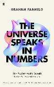 The Universe Speaks in Numbers