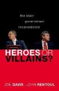 Heroes or Villains?