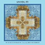 Unveil It!