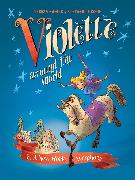 Violette Around the World, Vol. 2: A New World Symphony!