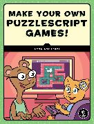 Make Your Own PuzzleScript Games!