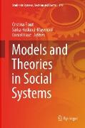 Models and Theories in Social Systems