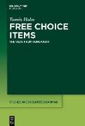Free Choice Items: The View from Hungarian