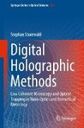 Digital Holographic Methods