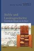 Archiv und Landesgeschichte