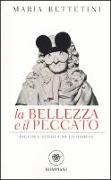 La bellezza e il peccato. Piccola scuola di filosofia