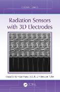 Radiation Sensors with 3D Electrodes